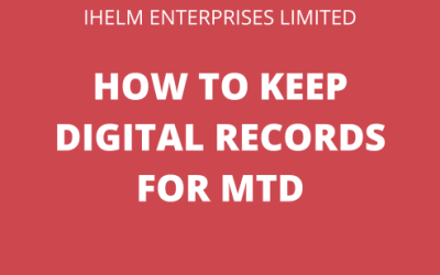 How to Keep Digital Records for MTD ITSA – What Counts and What Doesn’t