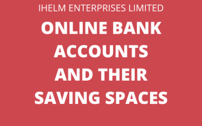 Online Bank Accounts and Their Saving Spaces